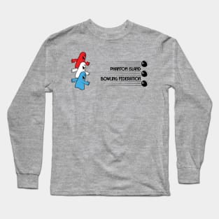 Phantom Island Bowling Federation Long Sleeve T-Shirt